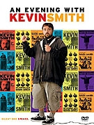 Evening with Kevin Smith, An